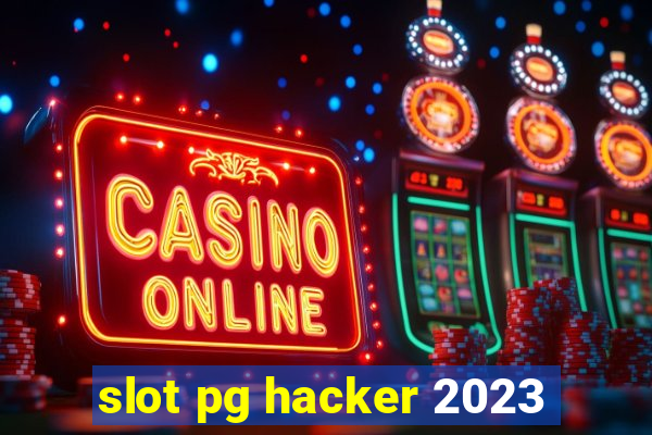 slot pg hacker 2023