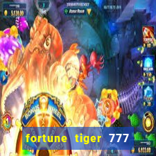 fortune tiger 777 bonus de cadastro