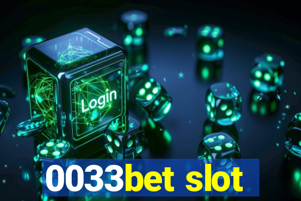 0033bet slot