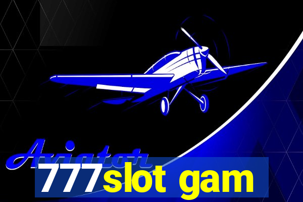 777slot gam