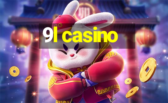 9l casino