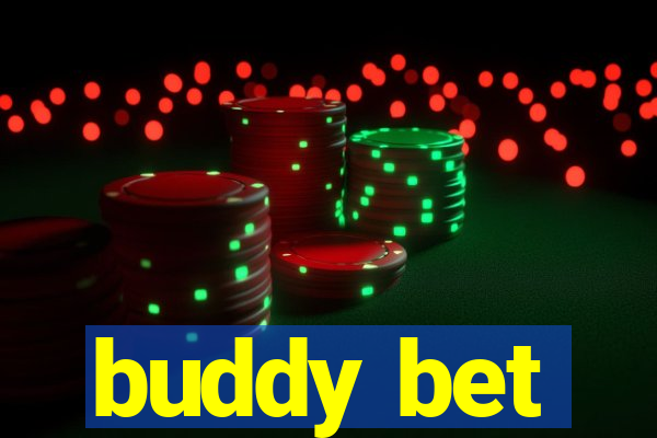 buddy bet