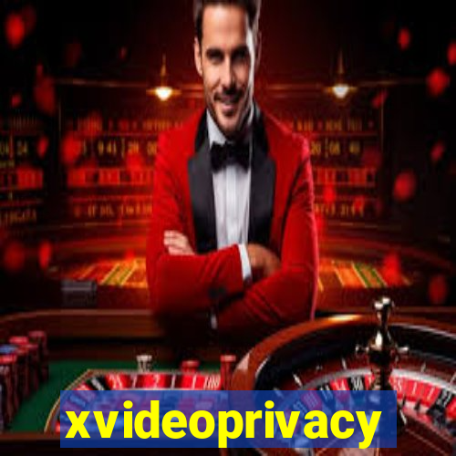 xvideoprivacy