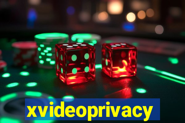 xvideoprivacy