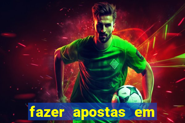 fazer apostas em jogos de futebol