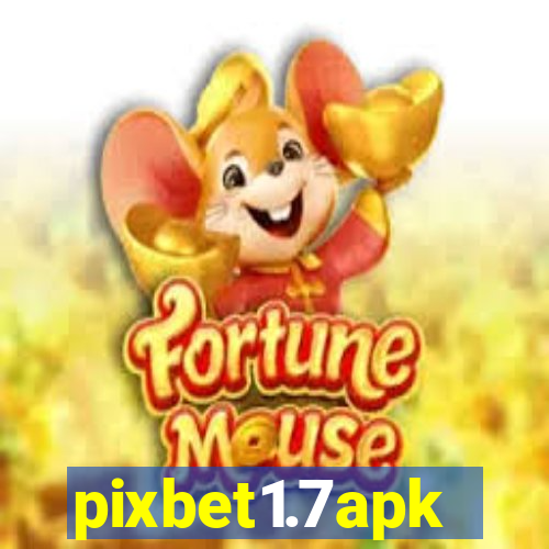 pixbet1.7apk