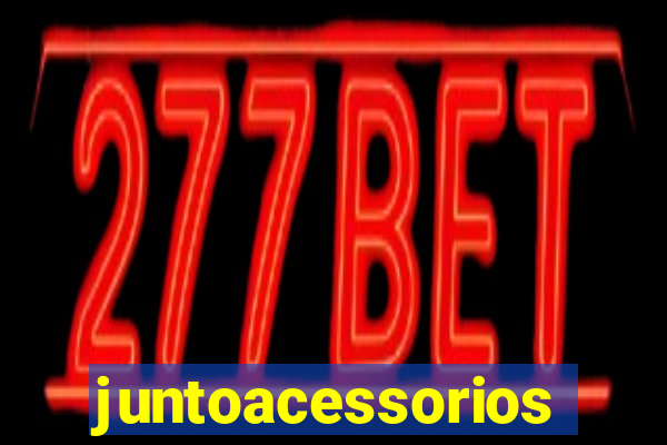 juntoacessorios.com.br