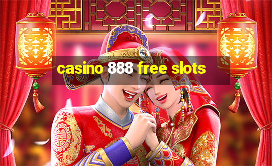 casino 888 free slots