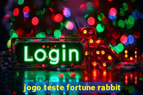 jogo teste fortune rabbit