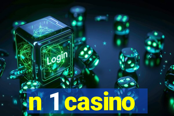 n 1 casino