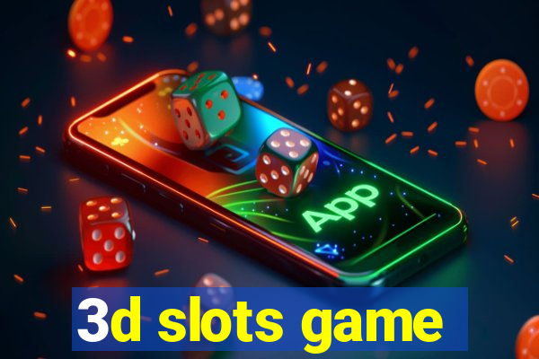 3d slots game