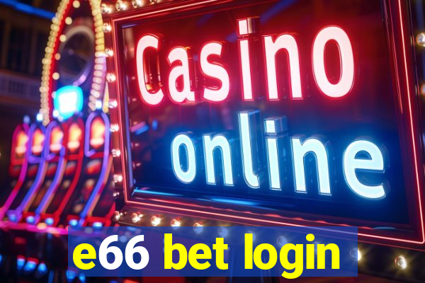 e66 bet login