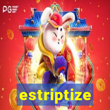 estriptize