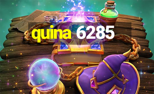 quina 6285