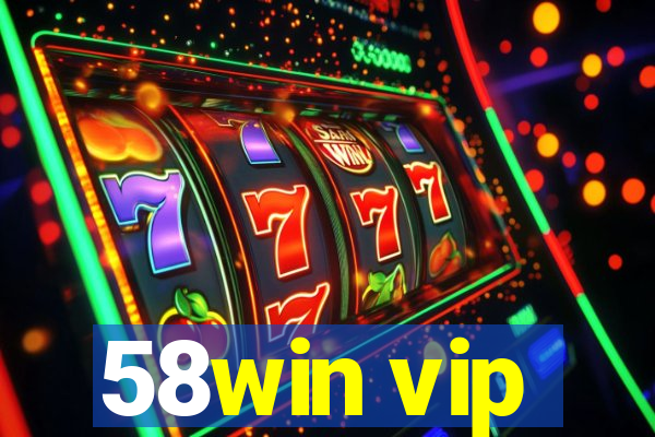 58win vip