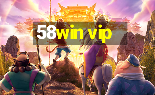 58win vip