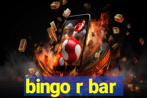 bingo r bar