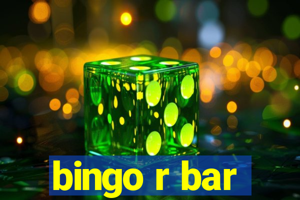 bingo r bar