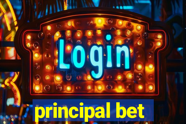 principal bet