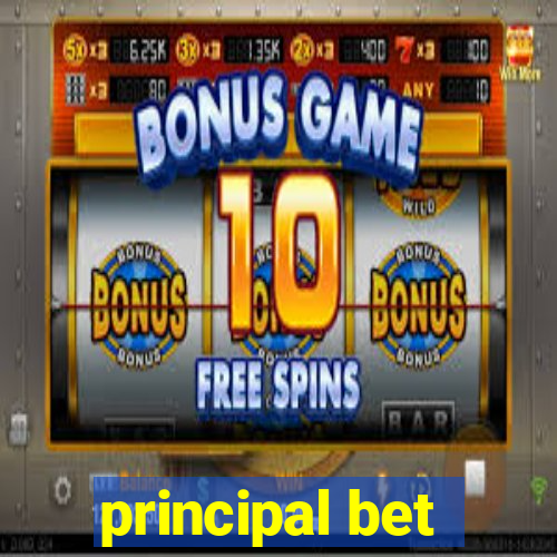 principal bet