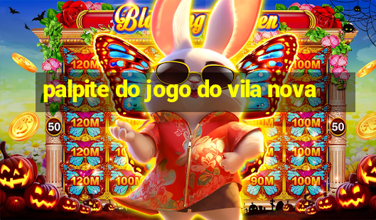 palpite do jogo do vila nova