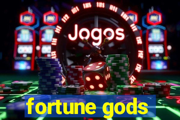 fortune gods