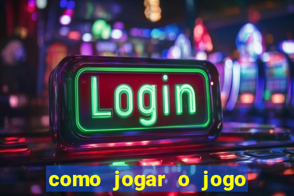 como jogar o jogo do tigre sem depositar