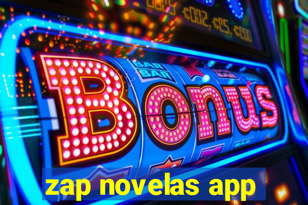 zap novelas app