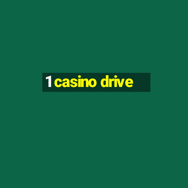 1 casino drive