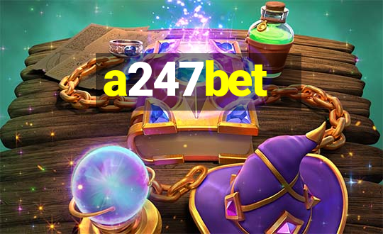 a247bet