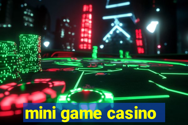 mini game casino