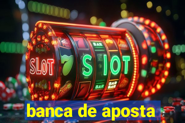 banca de aposta