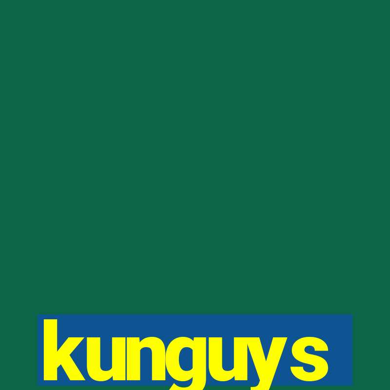 kunguys