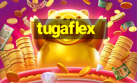 tugaflex