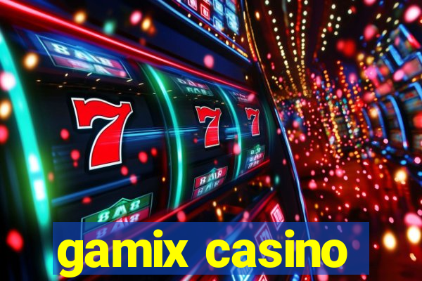 gamix casino