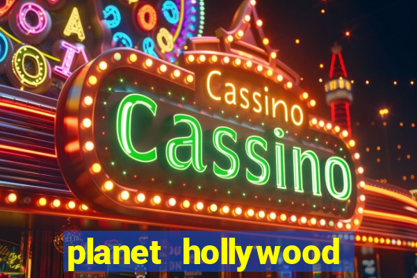 planet hollywood resort & casino las vegas nevada