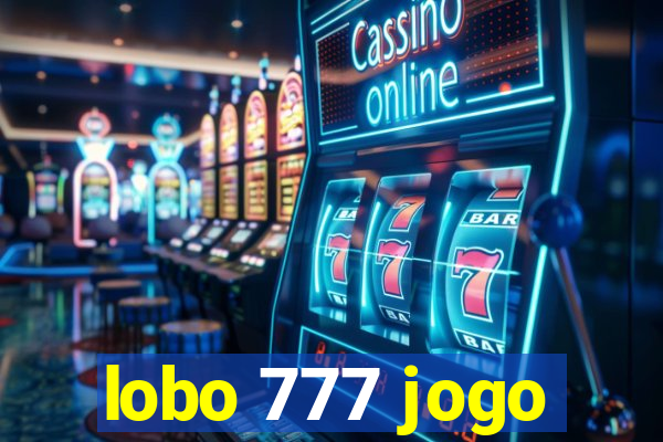 lobo 777 jogo