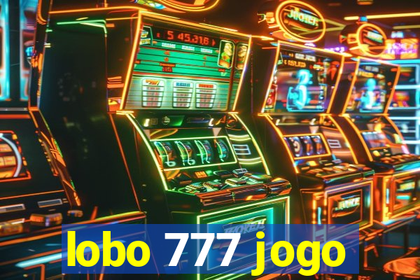 lobo 777 jogo