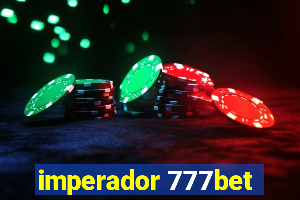 imperador 777bet