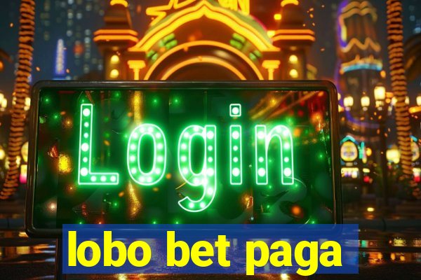 lobo bet paga