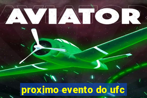 proximo evento do ufc