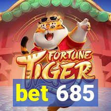 bet 685