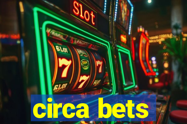 circa bets