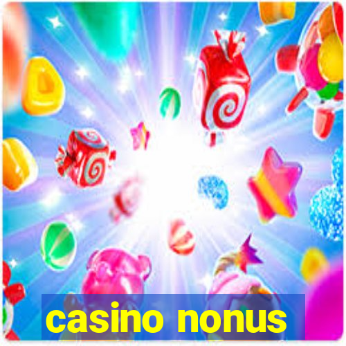 casino nonus