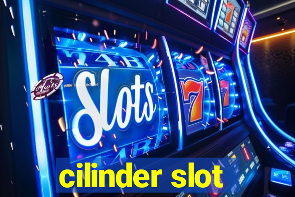 cilinder slot