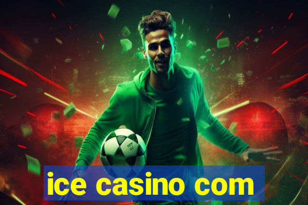 ice casino com