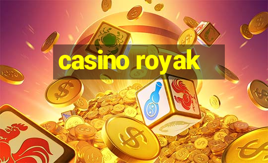 casino royak