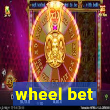 wheel bet