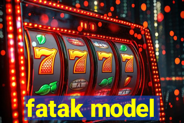 fatak model