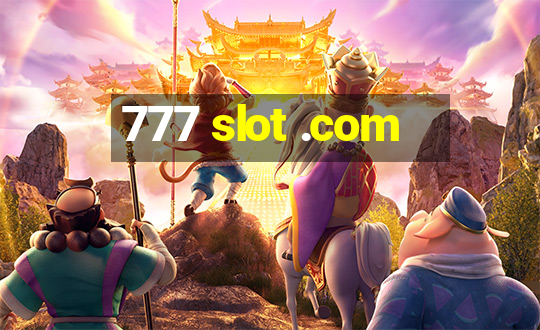 777 slot .com